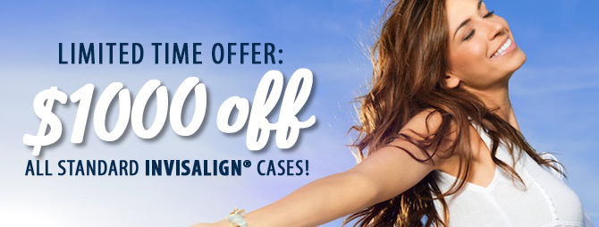 Limited Time Offer: $1000 off All standard Invisalign Cases!